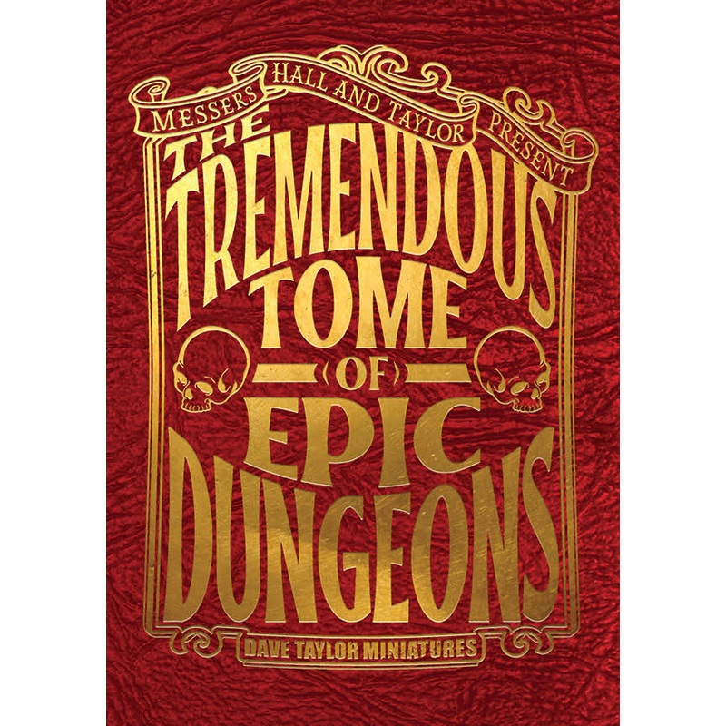 THE TREMENDOUS TOME OF EPIC DUNGEONS