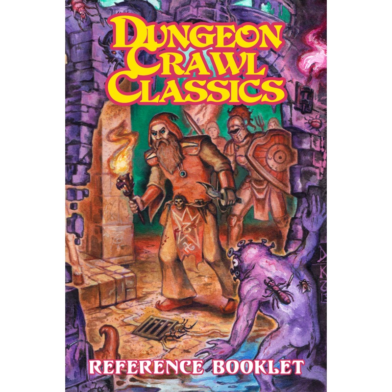 DUNGEON CRAWL CLASSICS REFERENCE BOOKLET
