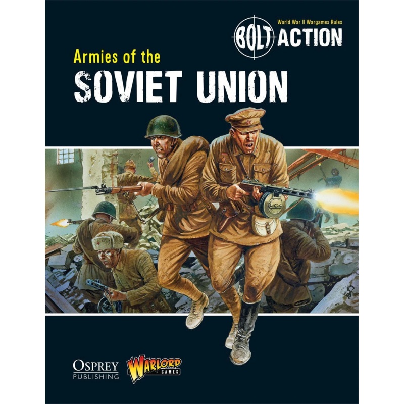 BOLT ACTION ARMIES OF THE SOVIET UNION BOOK