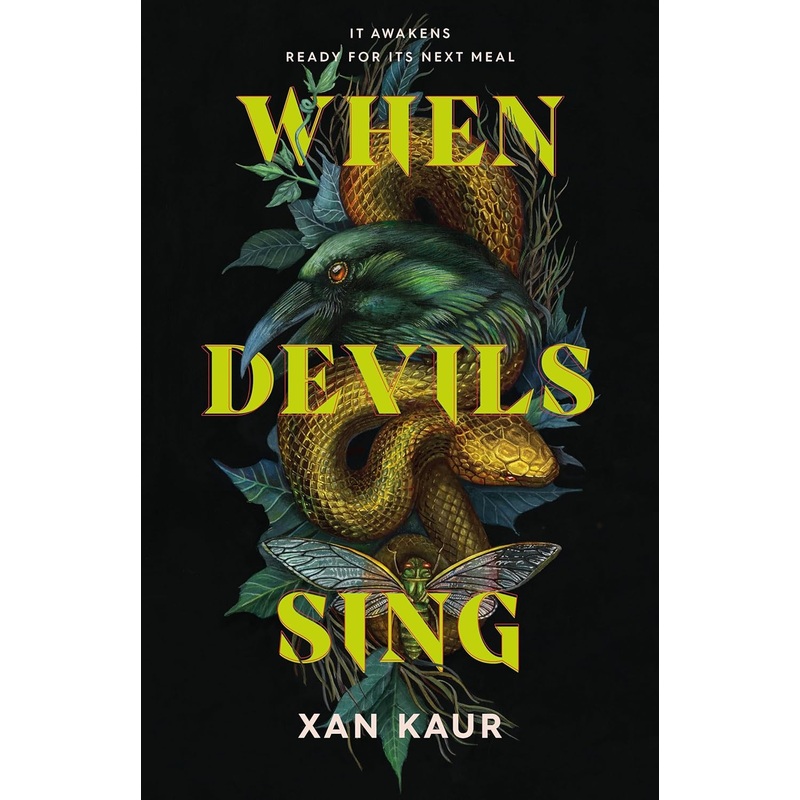 WHEN DEVILS SING BY XAN KAUR