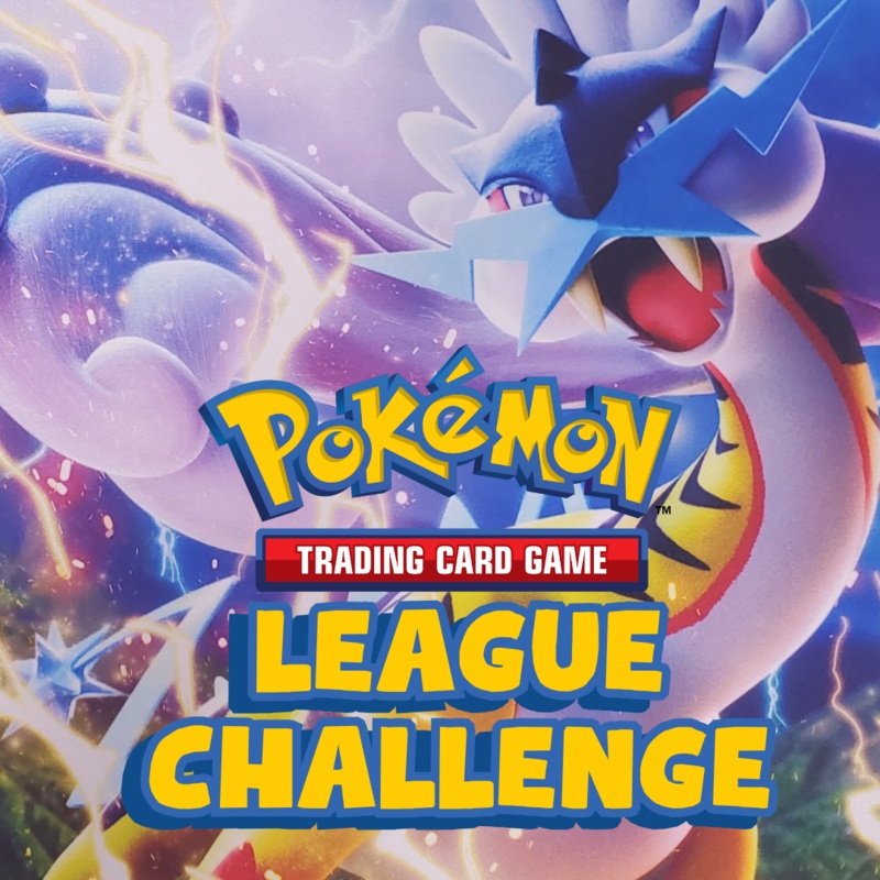 POKEMON TCG LEAGUE CHALLENGE (8-26-25)